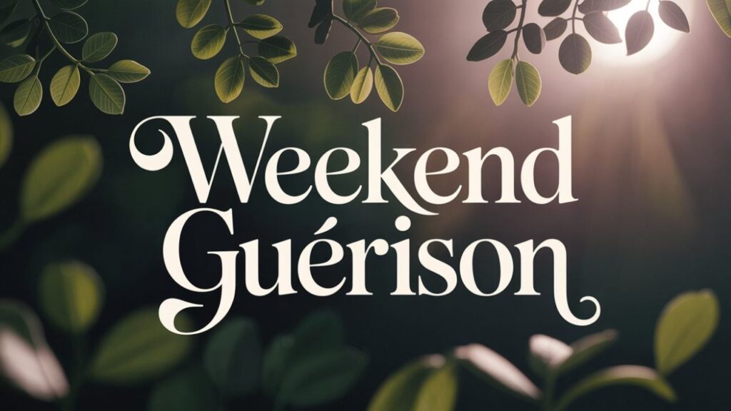 Week-end guérison 2019
